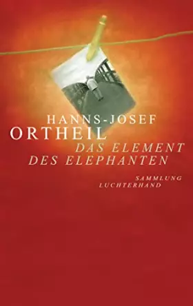Couverture du produit · Das Element des Elephanten: Wie mein Schreiben begann