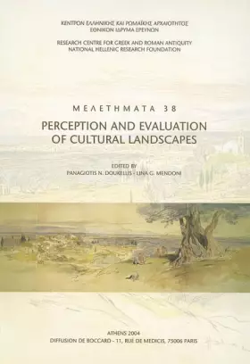 Couverture du produit · Perception and Evaluation of Cultural Landscapes: Proceedings of an international symposium, Zakynthos, december 1997