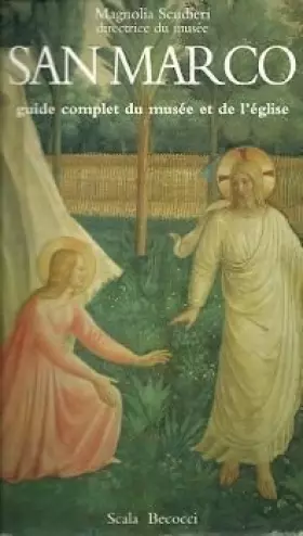 Couverture du produit · San Marco. Guide complet du musée et de l'église