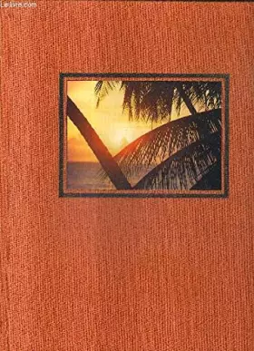 Couverture du produit · FABULEUSES ANTILLES 300 PHOTOS COULEURS / FABULOUS WEST INDIES 300 COLOUR PHOTOGRAPHS.