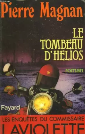 Couverture du produit · Le Tombeau d'Hélios