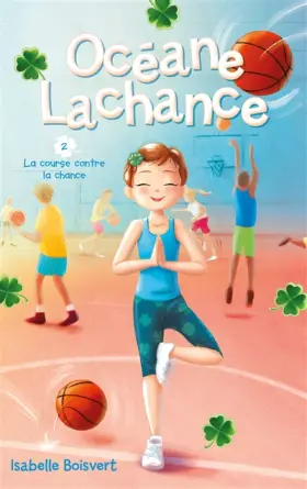 Couverture du produit · Océane Lachance - tome 2 - La course contre la chance