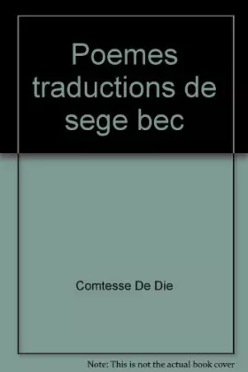 Couverture du produit · Poemes traductions de sege bec