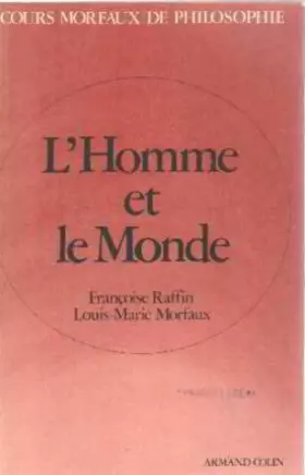 Couverture du produit · L'Homme et le monde : [classes terminales A et B]