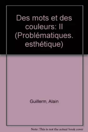 Couverture du produit · Des Mots et des couleurs Tome 2: Des mots et des couleurs