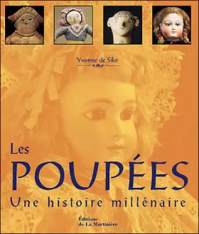 Couverture du produit · Les Poupées, une histoire millénaire