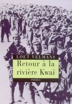 Couverture du produit · Retour à la rivière Kwaï
