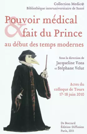 Couverture du produit · Pouvoir médical et fait du prince au début des temps modernes
