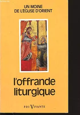 Couverture du produit · L'offrande liturgique