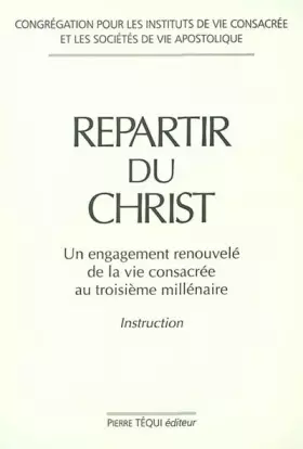 Couverture du produit · Repartir du Christ
