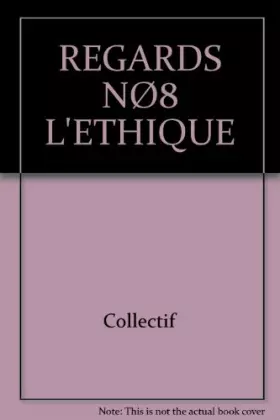 Couverture du produit · REGARDS NØ8 L'ETHIQUE