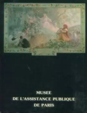 Couverture du produit · Musée de l'assistance publique de Paris