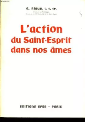 Couverture du produit · L'ACTION DU SAINT-ESPRIT DANS NOS AMES