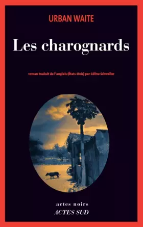 Couverture du produit · Les charognards