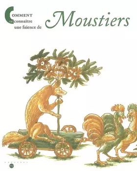Couverture du produit · Comment reconnaître une faïence de Moustiers