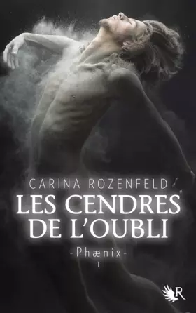 Couverture du produit · Les Cendres de l'oubli - Phænix T. 1