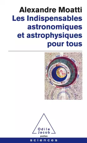 Couverture du produit · Les Indispensables astronomiques et astrophysiques pour tous