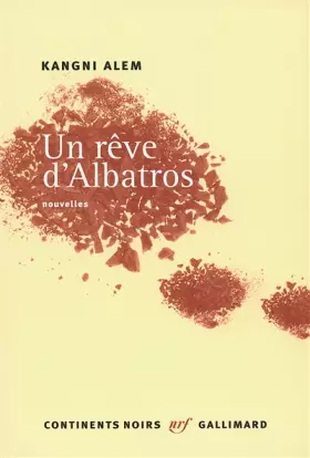Couverture du produit · Un rêve d'Albatros
