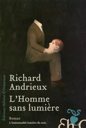 Couverture du produit · L'homme sans lumière