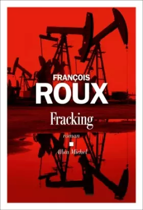 Couverture du produit · Fracking