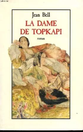 Couverture du produit · La dame de Topkapi