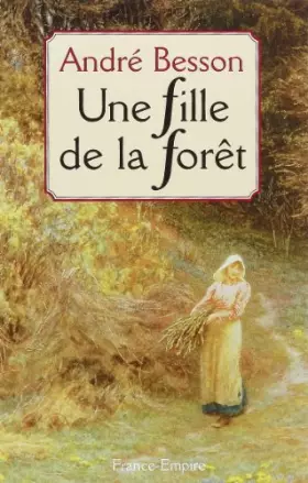 Couverture du produit · Une fille de la forêt