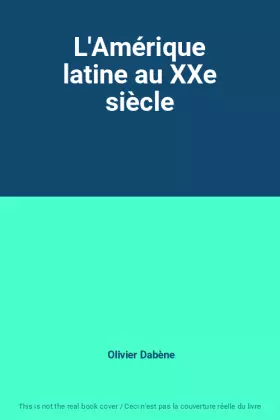 Couverture du produit · L'Amérique latine au XXe siècle