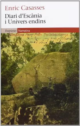 Couverture du produit · Diari D'Escània I Univers Endins (EMPURIES NARRATIVA)