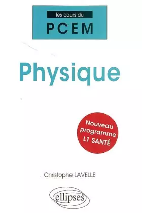 Couverture du produit · Physique pour la L1 Sante