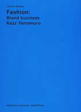 Couverture du produit · ファッション:ブランド・ビジネス (カルチャー・スタディーズ)