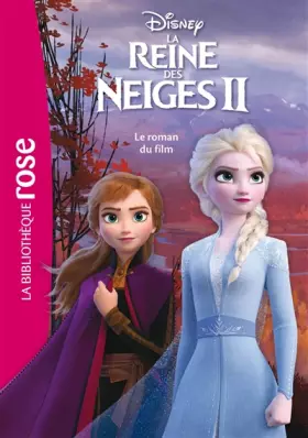 Couverture du produit · Bibliothèque Disney - La Reine des Neiges 2 - Le roman du film