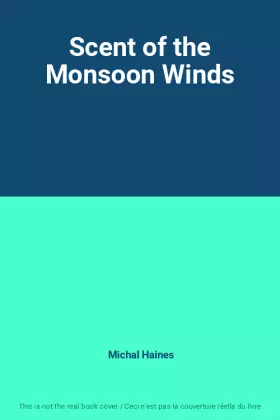 Couverture du produit · Scent of the Monsoon Winds