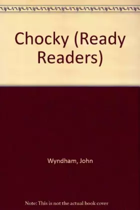 Couverture du produit · Chocky (Ready Readers)