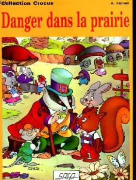 Couverture du produit · Danger dans la prairie