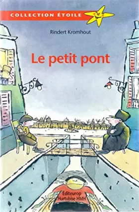 Couverture du produit · Le petit pont
