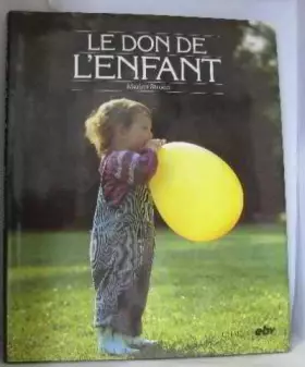 Couverture du produit · le don de l'enfant