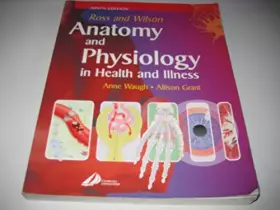 Couverture du produit · Ross and Wilson Anatomy and Physiology in Health and Illness