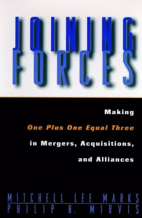 Couverture du produit · Joining Forces Mergers Acquis Alliances (Jossey Bass Business & Management Series)