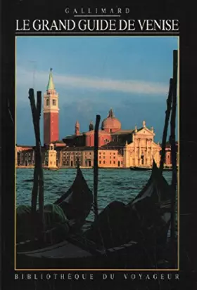 Couverture du produit · Le grand guide de venise