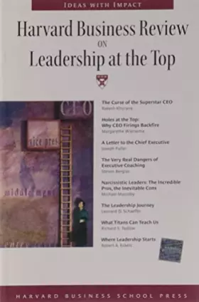 Couverture du produit · Harvard Business Review on Leadership at the Top (Harvard Business Review Paperback Series)