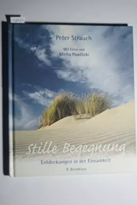 Couverture du produit · Stille Begegnung: Entdeckungen in der Einsamkeit