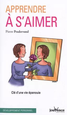 Couverture du produit · Apprendre à s'aimer: Clé d'une vie épanouie