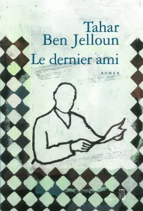 Couverture du produit · Le Dernier ami (livre broché sous jaquette)