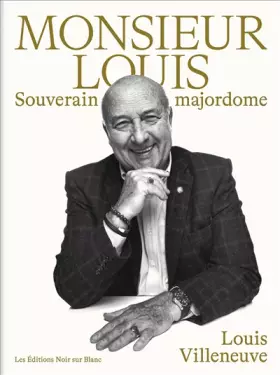 Couverture du produit · Monsieur Louis: Souverain Majordome