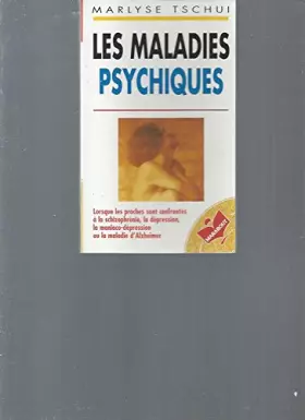 Couverture du produit · LES MALADIES PSYCHIQUES