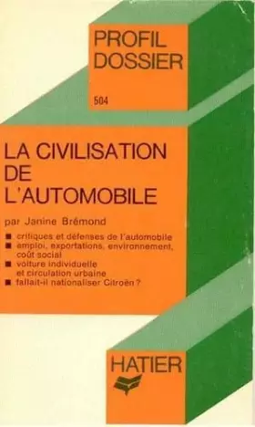Couverture du produit · La Civilisation De L'automobile