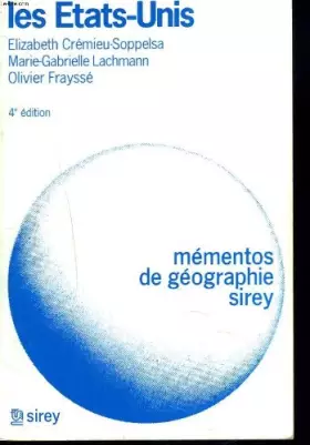 Couverture du produit · Les États-Unis (Mémentos de géographie Sirey)