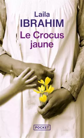 Couverture du produit · Le Crocus jaune