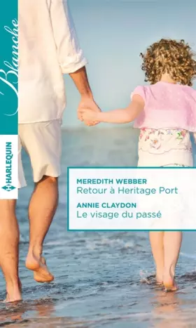 Couverture du produit · Retour à Heritage Port - Le visage du passé
