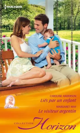 Couverture du produit · Liés par un enfant - Le visiteur argentin